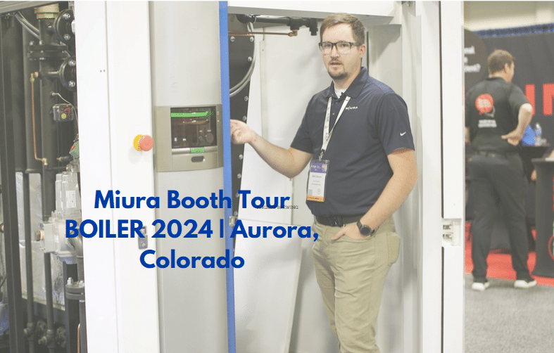 Miura Booth Tour BOILER 2024